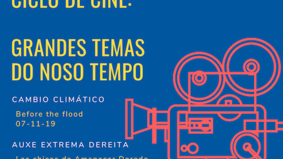 ciclo de cine Grandes Temas do Noso Tempo en A Pobra do Brollón
